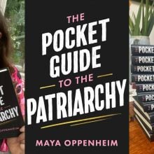 A triptych of images showing journalist Maya Oppenheim, holding her book The Pocket Guide to The Patriarchy along with two other photos showing the cover of the book. 