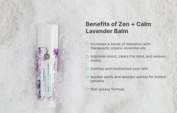 Infographic of the benefits of using the Zen + Calm Lavender Balm.