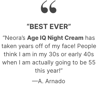 Product testimonial for Age IQ Night Cream